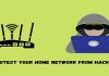 How To Protect Your Home Network From Hackers