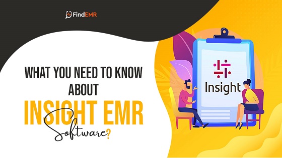 What You Need to Know About nsight EMR Software
