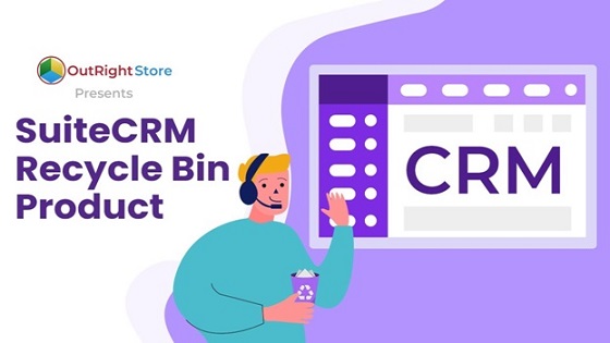 Free SuiteCRM Recycle Bin Product for Restoring your Deleted Data