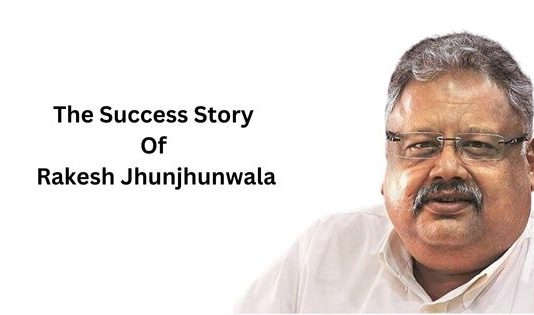 The Success Story Of Rakesh Jhunjhunwala